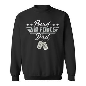Proud Air Force Dad Usaf Graduation Family Outfits Sweatshirt - Monsterry DE