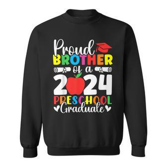 Proud Brother Of Class Of 2024 Preschool Graduate Graduation Sweatshirt - Monsterry UK
