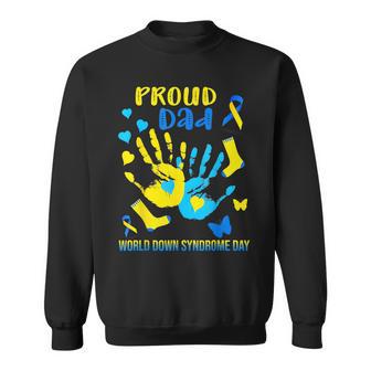 Proud Dad Down Syndrome Awareness T21 Sweatshirt - Monsterry