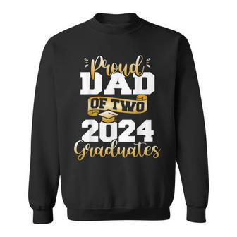 Proud Dad Of Two 2024 Graduates Class Of 24 Senior Sweatshirt - Thegiftio UK