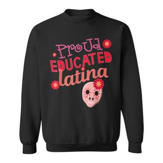Proud Educated Latina Graduation Masters Degree Phd Sweatshirt - Monsterry DE