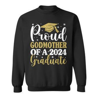 Proud Godmother Of A 2024 Graduate Graduation Family Sweatshirt - Monsterry UK