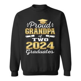 Proud Grandpa Of Two 2024 Graduate Class 2024 Graduation Sweatshirt - Seseable