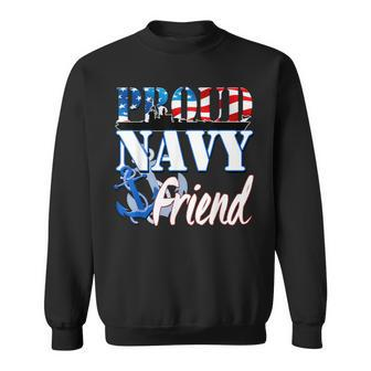 Proud Navy Friend Usa Military Patriotic Sweatshirt - Monsterry DE