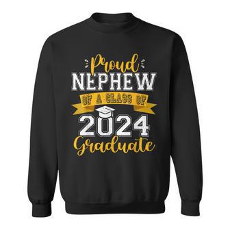 Proud Nephew Of A Class Of 2024 Graduate Senior 2024 Sweatshirt - Thegiftio UK