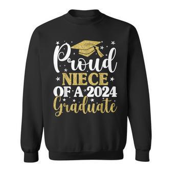 Proud Niece Of A 2024 Graduate Graduation Matching Family Sweatshirt - Monsterry DE