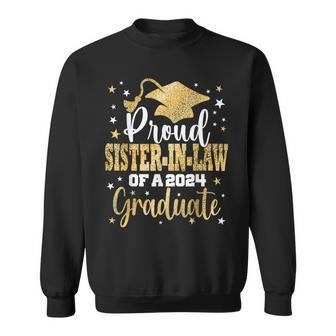 Proud Sister-In-Law Of A 2024 Graduate Class Graduation Sweatshirt - Thegiftio UK