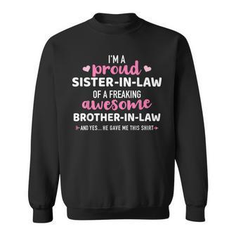 Proud Sister-In-Law Of Awesome Brother-In-Law Sweatshirt - Monsterry AU