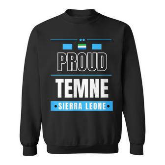 Proud Temne Sierra Leone Culture Favorite Tribe Sweatshirt - Monsterry DE