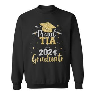 Proud Tia Of A Class Of 2024 Graduate Senior Graduation Sweatshirt - Seseable