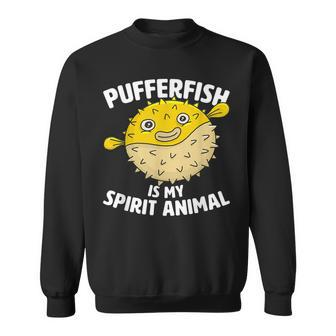 Pufferfish Is My Spirit Animal Puffer Fish Party Sweatshirt - Thegiftio UK