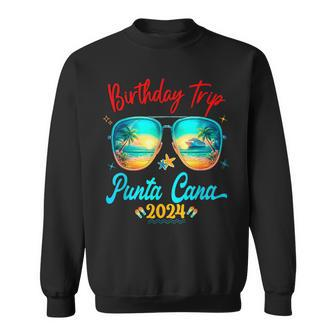 Punta Cana Family Vacation Birthday Cruise Trip Matching Sweatshirt | Mazezy UK