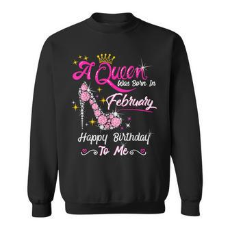 A Queen Was Born In February February Birthday Girl Sweatshirt - Thegiftio UK
