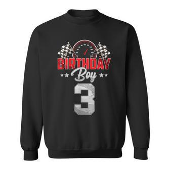 Race Car 3Rd Birthday Boy Party Racing 3 Year Old Pit Crew Sweatshirt - Monsterry CA