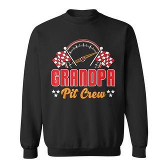 Race Car Birthday Grandpa Pit Crew Racing Car Party Family Sweatshirt - Monsterry CA