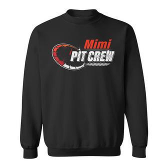 Race Car Birthday Party Racing Family Mimi Pit Crew Sweatshirt - Monsterry CA