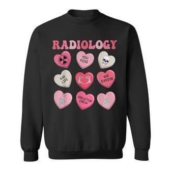 Radiology Technologist Xray Tech Candy Heart Valentine's Day Sweatshirt | Mazezy