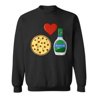 Ranch Dressing Pizza Lover Foodie Condiment Sauce Sweatshirt - Monsterry