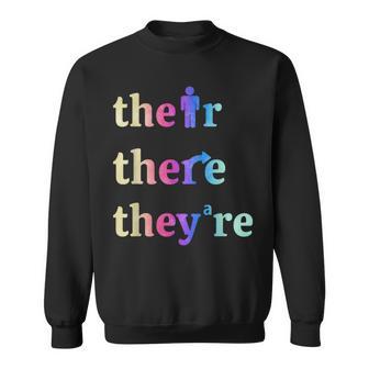 There Their They're English Grammar Teacher Sweatshirt - Monsterry UK