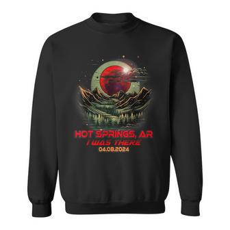 I Was There Total Solar Eclipse Hot Springs Arkansas Ar Sweatshirt - Seseable