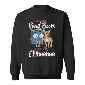 Reading Dog Mom Book Pet Dad Chihuahua Sweatshirt | Mazezy