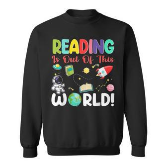 Reading Is Out Of This World Space Book World Book Day 2024 Sweatshirt - Monsterry