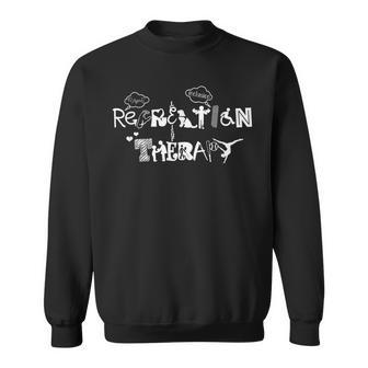 Recreation Therapy Proud Recreational Therapist Rt Job Sweatshirt - Monsterry