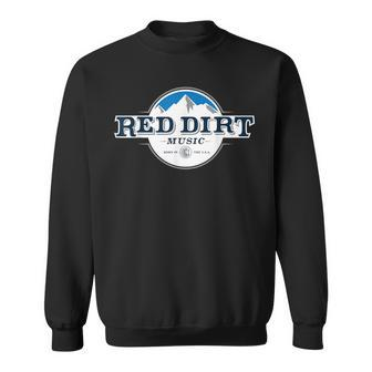 Red Dirt Mountain Country Music Sweatshirt - Monsterry