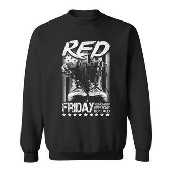 Red Friday Remember Everyone Deployed Veterans Day Sweatshirt - Monsterry