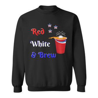 Red White And Brew Beer Pong Fourth Of July Party Sweatshirt - Monsterry UK