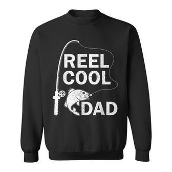Reel Cool Dad Daddy Fathers Day Father Fishing Fisherman Sweatshirt - Monsterry DE