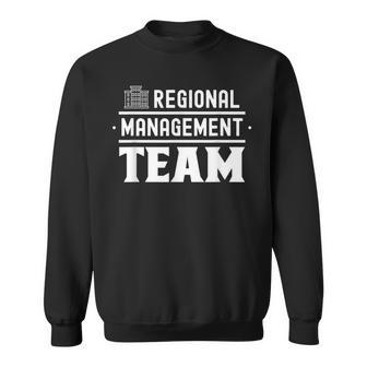 Regionales Managementteam Regionalleiter Regional Manager Sweatshirt - Geschenkecke