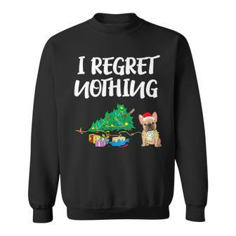 I Regret Nothing Frenchie Christmas French Bulldog Sweatshirt - Monsterry UK