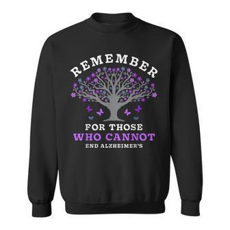 Remember For Those Who Cannot Alzheimer's Awareness Dementia Sweatshirt - Seseable