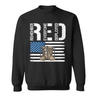 Remember Everyone Veteran Deployed Red Friday Sweatshirt - Monsterry CA