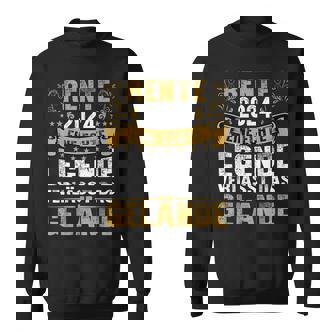 Rente 2024 Eine Echte Legende Verlässt Das Gelände Rentner Sweatshirt - Seseable