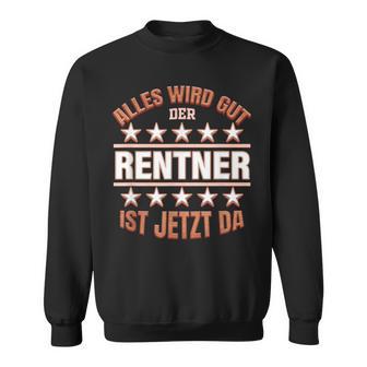 Rentner Abschied Rente Für Ruhestand Pensionierung Opa Sweatshirt - Geschenkecke