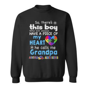 There's This Boy-He Call Me Grandpa Autism Awareness Sweatshirt - Monsterry DE