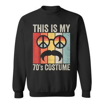 Retro This Is My 70S Costume 70 Styles 1970S Vintage Hippie Sweatshirt - Seseable