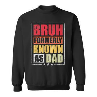 Retro American Flag Bruh Formerly Known As Dad Father's Day Sweatshirt - Thegiftio UK