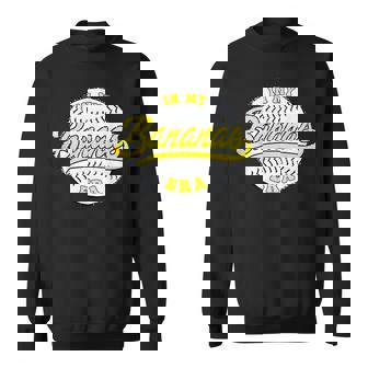 Retro Bananas In My Banana Era Sweatshirt - Monsterry