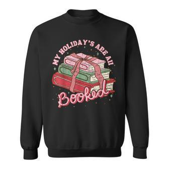 Retro My Holidays Are All Booked Cute Reading Book Christmas Sweatshirt - Seseable