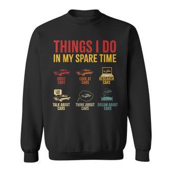 Retro Things I Do In My Spare Time Car Lovers Sweatshirt - Monsterry DE