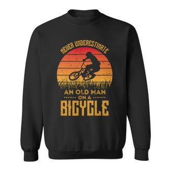 Retro Never Underestimate An Old Man On A Bicycle Sweatshirt - Seseable