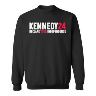 Rfk Jr Declare Your Independence For President 2024 Sweatshirt - Monsterry DE