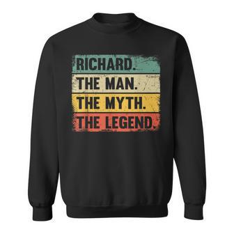 Richard The Man The Myth The Legend Retro For Richard Sweatshirt - Seseable