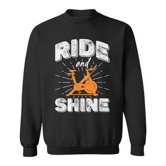 Ride And Shine Spin Class Spinning Bike Indoor Cycling Sweatshirt | Mazezy