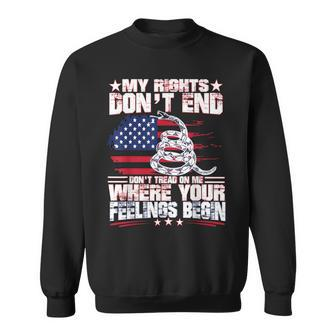 My Rights Don't End Where Your Feelings Begin Gun T Sweatshirt - Monsterry DE