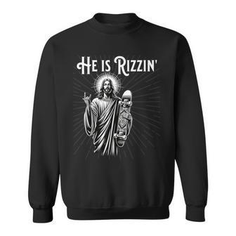 Rizzen Rocker He Is Rizzin Jesus Riding Skateboard Sweatshirt - Seseable
