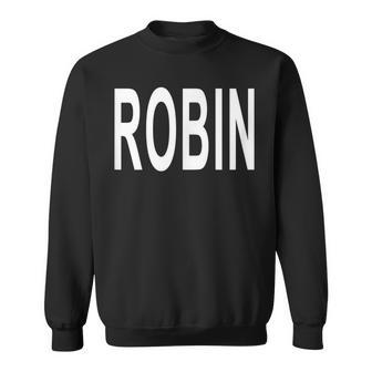 Robin Name Sweatshirt - Monsterry UK